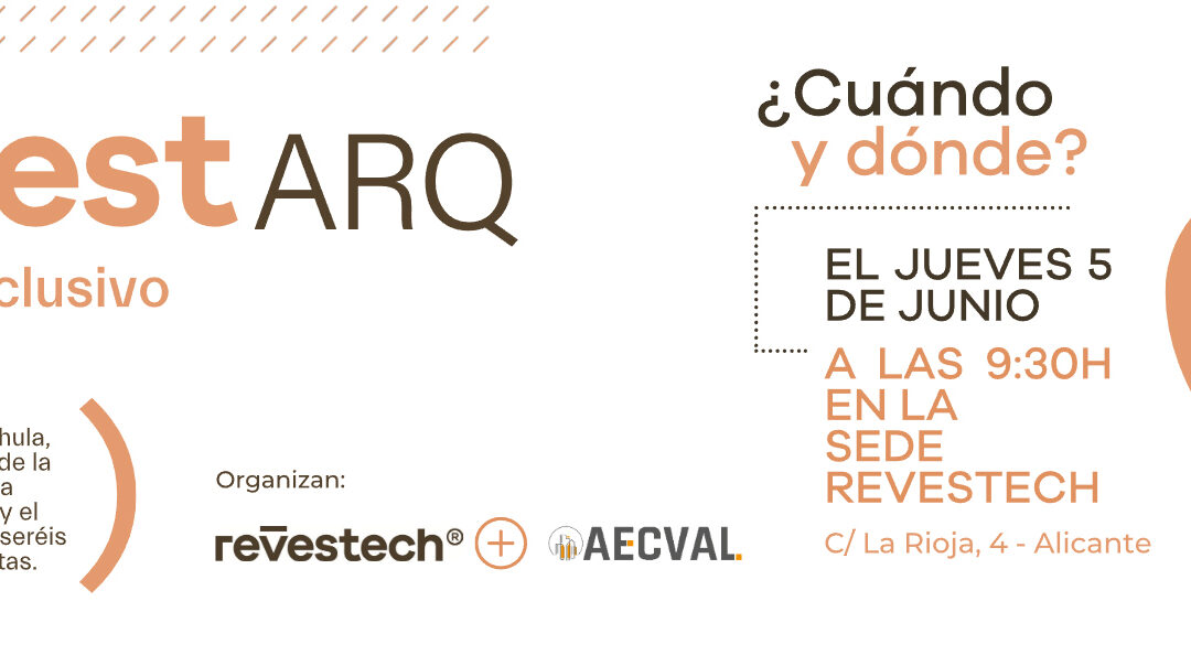 REVESTARQ evento exclusivo para AECVAL